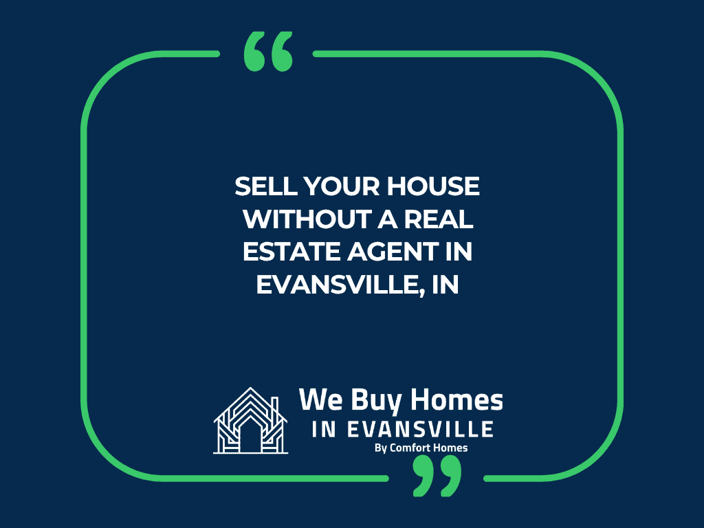 Sell Your House Without a Real Estate Agent in Evansville